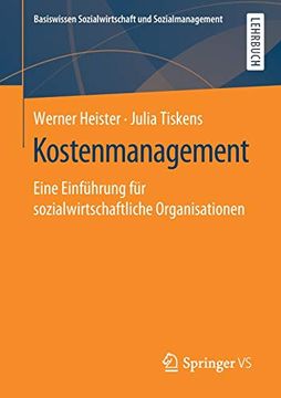 portada Kostenmanagement: Eine Einführung für Sozialwirtschaftliche Organisationen (Basiswissen Sozialwirtschaft und Sozialmanagement) (en Alemán)