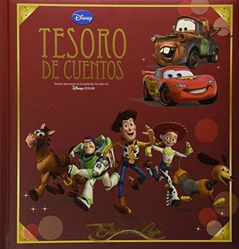 Libro Tesoro de Cuentos Edicion de Lujo Disney Pixar (libro en Español,  ISBN-10: 6076180048, ISBN-13: 978-6076180044), Disney, ISBN 9786076180044.  Comprar en Buscalibre