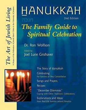 portada Hanukkah: The Family Guide to Spiritual Celebration (The art of Jewish Living) (in English)