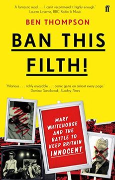portada Ban This Filth!: Letters From the Mary Whitehouse Archive