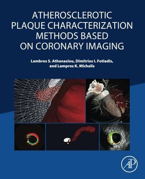 portada Atherosclerotic Plaque Characterization Methods Based on Coronary Imaging