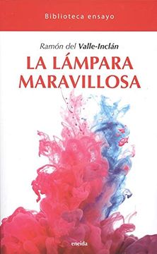 portada La Lampara Maravillosa: 24 (Biblioteca Ensayo) (in Spanish)