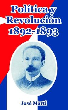 portada Politica y Revolucion, 1892-1893