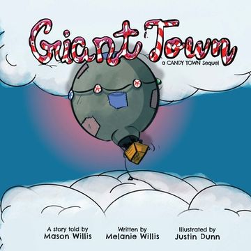 portada Giant Town: A Candy Town Sequel (en Inglés)