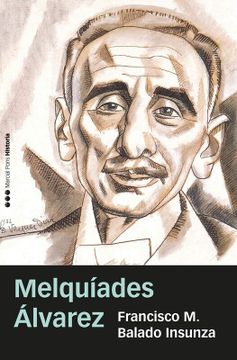 portada Melquiades Alvarez (in Spanish)