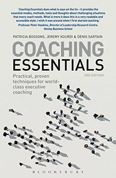 portada Coaching Essentials: Practical, Proven Techniques for World-Class Executive Coaching (en Inglés)