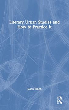 portada Literary Urban Studies and how to Practice it (en Inglés)
