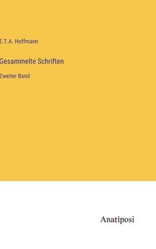portada Gesammelte Schriften: Zweiter Band (en Alemán)