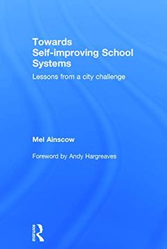 portada Towards Self-Improving School Systems: Lessons From a City Challenge (in English)