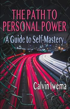 portada The Path to Personal Power: A Guide to Self-Mastery