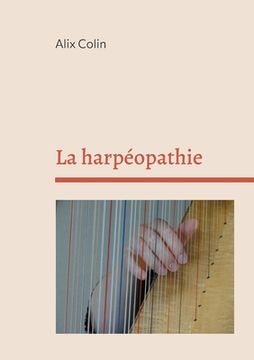 portada La harpéopathie (in French)