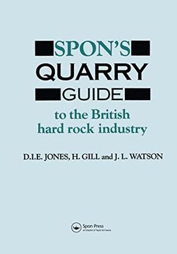 portada Spon's Quarry Guide: To the British Hard Rock Industry (en Inglés)
