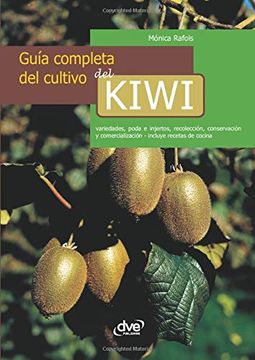 portada Guía Completa del Cultivo del Kiwi