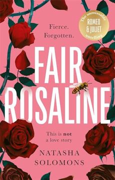 portada Fair Rosaline: The Dark, Captivating and Subversive Untelling of Shakespeare's Romeo and Juliet