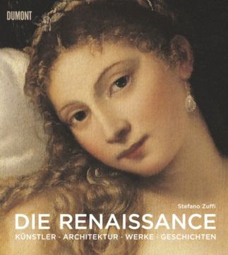 portada Die Renaissance: Kunst, Architektur, Geschichte, Meisterwerke (in German)