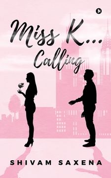 portada Miss K... Calling (in English)
