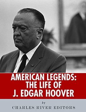 portada American Legends: The Life of j. Edgar Hoover (en Inglés)