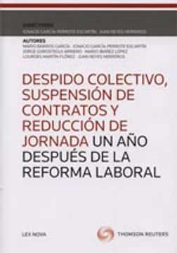 portada Despido Colectivo, Suspensión De Contratos Y Reducción De Jornada (Monografía)