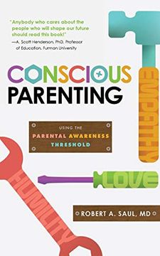 portada Conscious Parenting: Using the Parental Awareness Threshold (en Inglés)