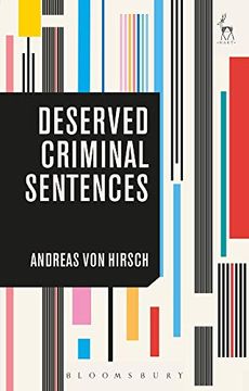 portada Deserved Criminal Sentences (en Inglés)