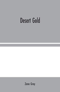 portada Desert Gold (en Inglés)