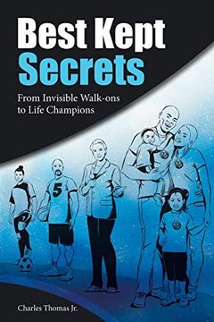 portada Best Kept Secrets: From Invisible Walk-Ons to Life Champions (in English)