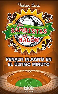 portada Penalti Injusto en el Último Minuto (Los Sambistas del Balón 3)