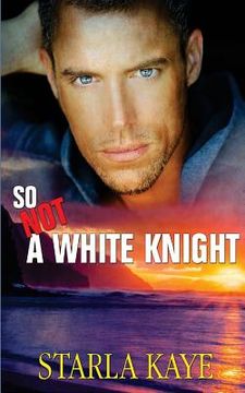 portada So Not a White Knight (en Inglés)