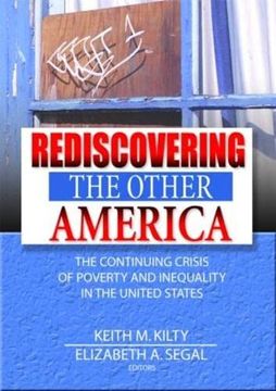 portada Rediscovering the Other America: The Continuing Crisis of Poverty and Inequality in the United States (en Inglés)