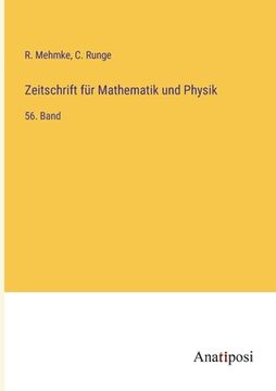 portada Zeitschrift für Mathematik und Physik: 56. Band (en Alemán)