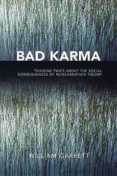 portada bad karma: thinking twice about the social consequences of reincarnation theory