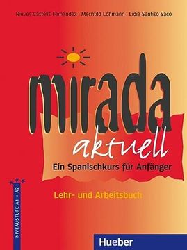 portada Mirada Aktuell - ein Spanischkurs für Anfänger / Lehr- und Arbeitsbuch