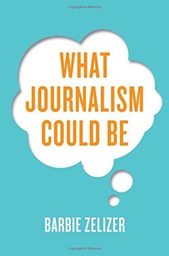 portada What Journalism Could Be