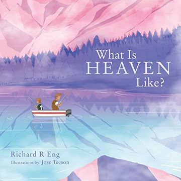 portada What is Heaven Like? (en Inglés)