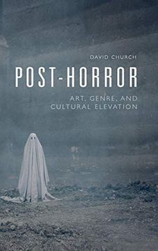 portada Post-Horror: Art, Genre and Cultural Elevation