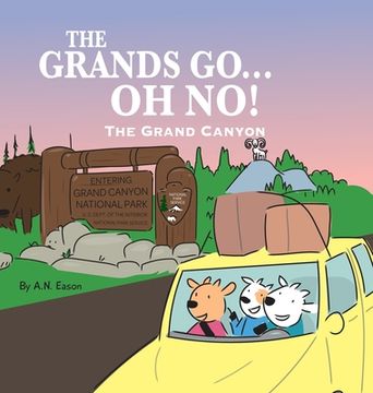 portada The Grands Go - Oh No!: The Grand Canyon (en Inglés)