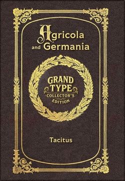 portada Large Print - Agricola and Germania - Grand Type Collector's Edition - Matte Hardcover with Dust Jacket (en Inglés)