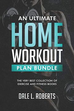 portada An Ultimate Home Workout Plan Bundle: The Very Best Collection of Exercise and Fitness Books (en Inglés)