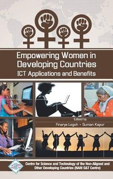 portada Empowering Women in Developing Countries ICT Applications and Benefits (in English)