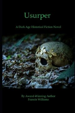 portada Usurper: A Dark Age Historical Fiction Novel (in English)