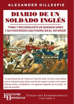 portada Diario de un Soldado Ingles: Observaciones de una Invasion y un Largo Cautiverio (in Spanish)