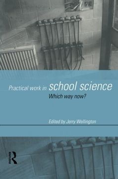 portada Practical Work in School Science: Which way Now? (Nonprofit Law, Finance, And) (in English)