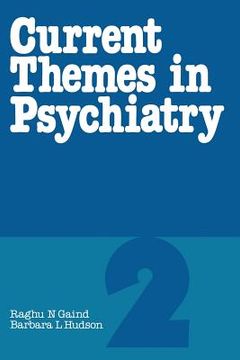 portada Current Themes in Psychiatry 2 (en Inglés)