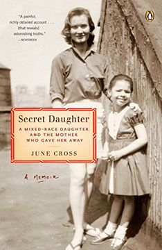 portada Secret Daughter: A Mixed-Race Daughter and the Mother who Gave her Away 