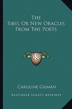 portada the sibyl or new oracles from the poets (in English)