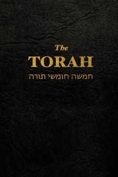 portada The Torah: The first five books of the Hebrew bible (in English)