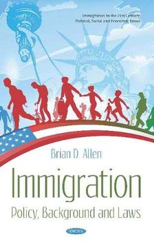 portada Immigration: Policy, Background and Laws