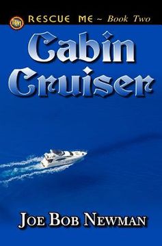 portada Cabin Cruiser: Trilogy 2 of 3 (in English)