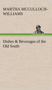 portada dishes & beverages of the old south (en Inglés)