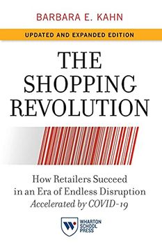 portada The Shopping Revolution, Updated and Expanded Edition: How Retailers Succeed in an era of Endless Disruption Accelerated by Covid-19 (en Inglés)